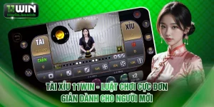 Tài xỉu 11WIN